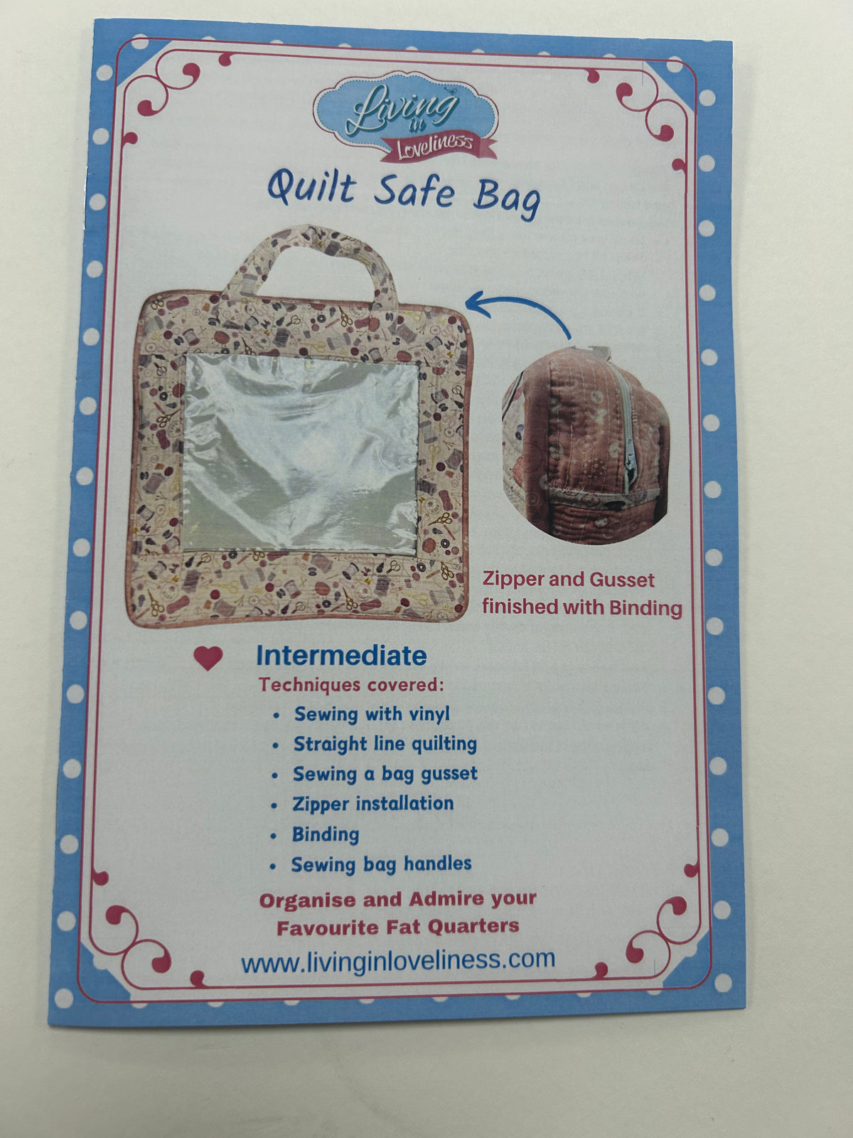 Living in Loveliness - Quilt Safe Bag