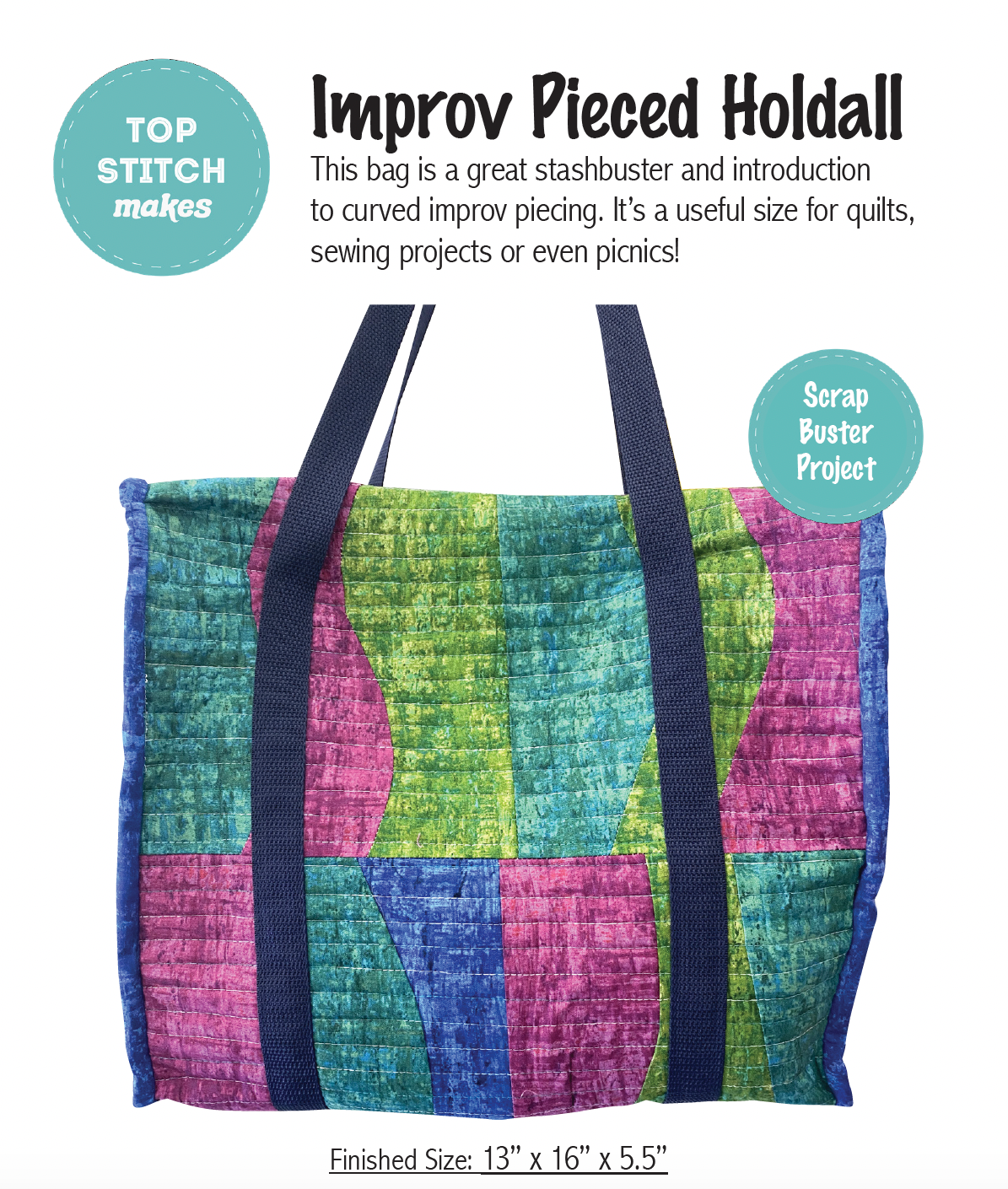 Improv Pieced Holdall Pattern by Top Stitch Makes