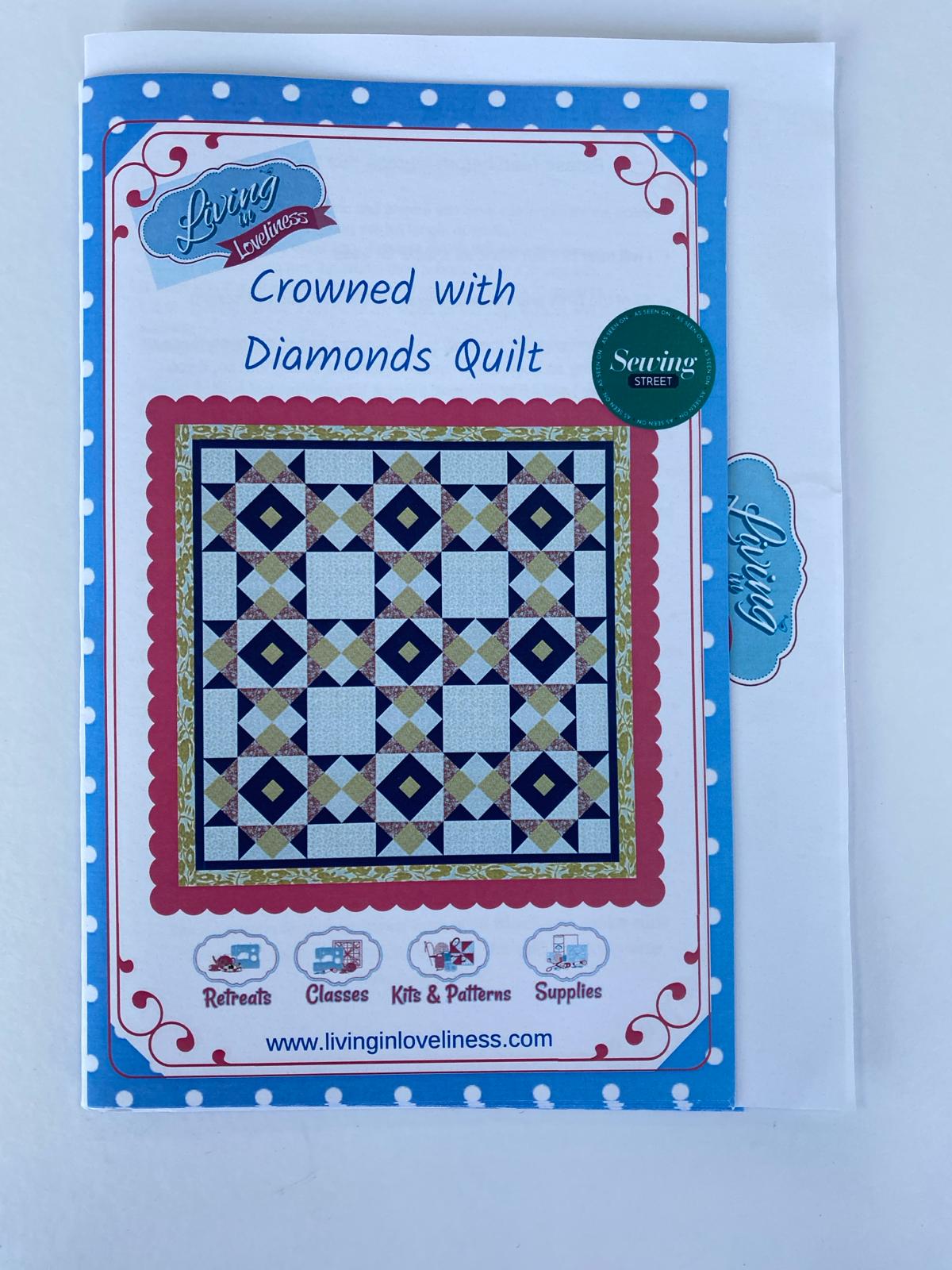 Living in Loveliness - Crowned with Diamonds Quilt Pattern