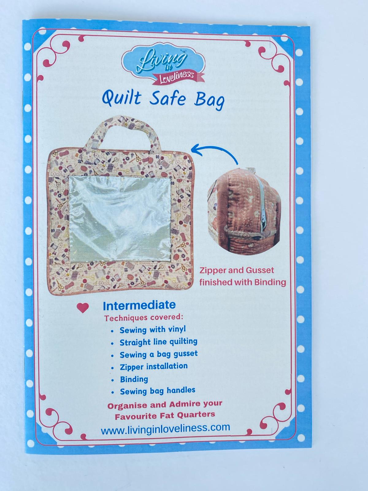 Living in Loveliness - Quilt Safe Bag