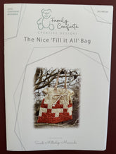 Family Comforts Creative Designs - The Nice 'Fill it All' Bag